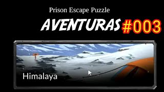 🔴NOVAS AVENTURAS🔴Himalaya #Enigma fuga da prisão #Prisonscape #PTBr - 003