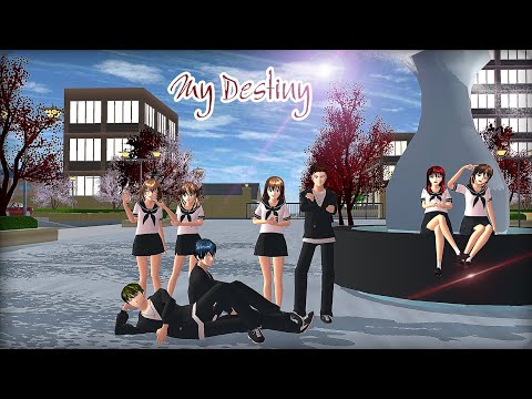 MY DESTINY #PART1| DRAMA SAKURA SCHOOL SIMULATOR