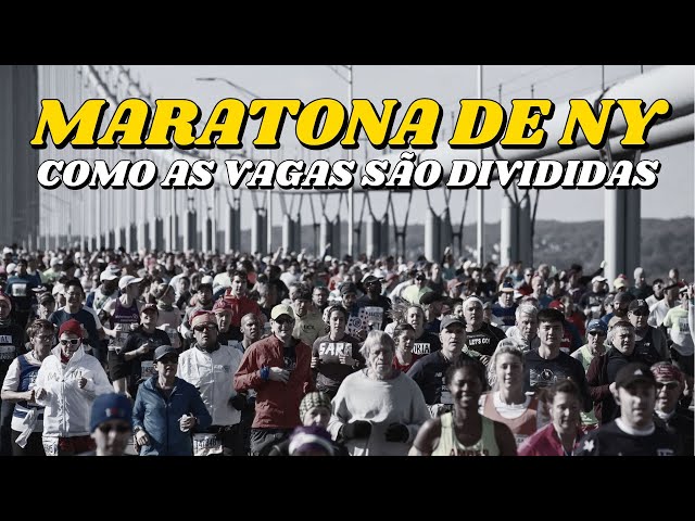 COMO as VAGAS da MARATONA de NOVA YORK são distribuidas