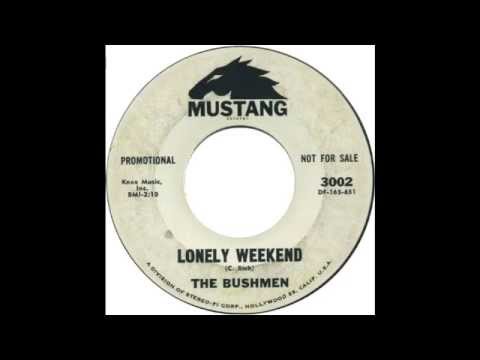The Bushmen - Lonely Weekend (1965) [RARE]