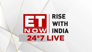 ET Now Live | Latest Business News | Share Market Update | Stock Tips | Stocks & Trading