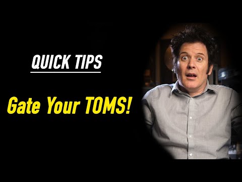 QUICK TIPS - Gating Your Toms - Produce Like a Pro Clips