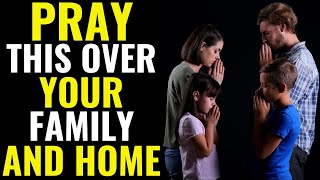 ( ALL NIGHT PRAYER ) LISTEN TO THIS PRAYER TO BLESS YOUR HOME AND FAMILY