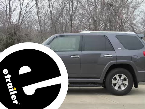 etrailer | How to Install the DeeZee NXc Running Boards on a 2012 Toyota 4Runner