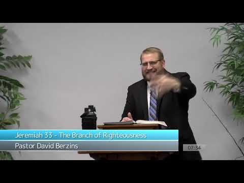 Jeremiah 33 - The Branch of Righteousness