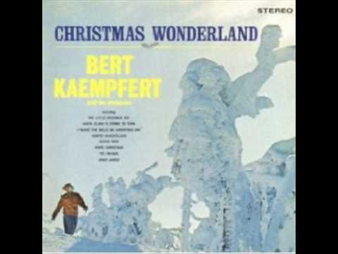 Bert Kaempfert  Christmas Wonderland  S1, S5  Winter Wonderland