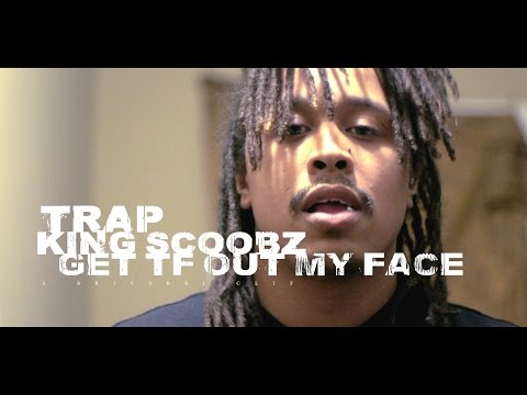 TrappMoe - Get TF Out My Face ft. King Scoobz (Official Video)