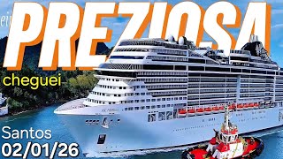 MSC PREZIOSA cruzeiro 02/01/26  navio Santos ship @cruzeiros2025  #drone chegando