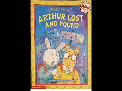 Read Aloud- Arthur Lost and Found by Marc Brown