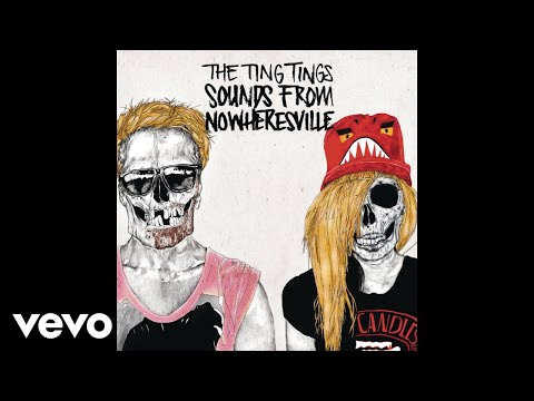 The Ting Tings - Hit Me Down Sonny (Audio)