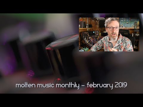 Molten Music Monthly - February 2019 (NAMM recap)