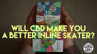 WILL CBD MAKE YOU A BETTER INLINE SKATER? || Hippie Turtle Herbal Co CBD products