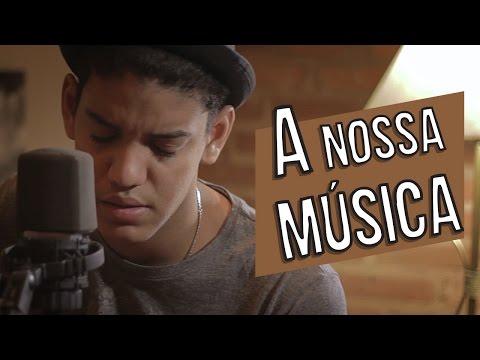 A Nossa Música video