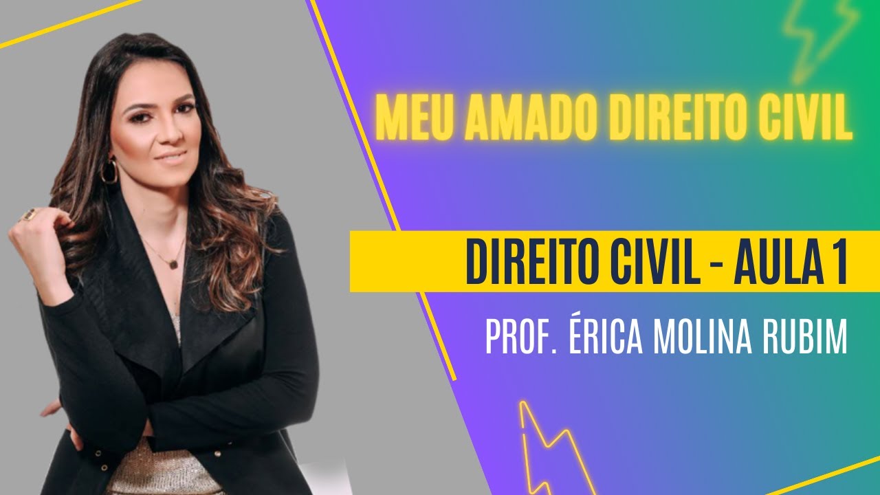 AULA 1 - MEU AMADO DIREITO CIVIL