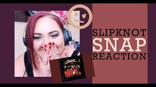 Slipknot - Snap - REACTION