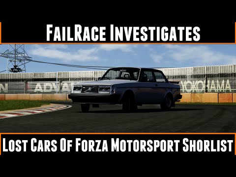 FailRace Investigates Lost Cars Of Forza Motorsport Shortlist