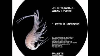 John Tejada - Psycho Happiness