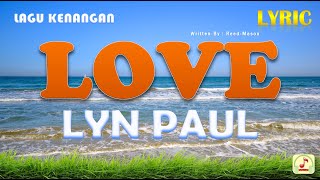 Download lagu lyn paul | love | lagu barat kenangan mp3