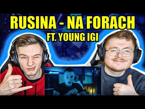 A CHILL BANGER! RUSINA - NA FORACH FT YOUNG IGI - ENGLISH AND POLISH REACTION