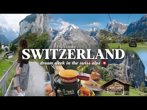 A DREAM WEEK IN SWITZERLAND 🏔 | 7 Days Exploring Lauterbrunnen, Zermatt, Lucerne & More!