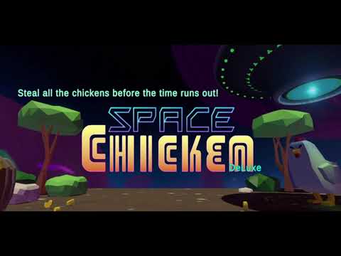 Space Chicken DeLuxe