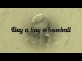 Granger Smith - Buy A Boy A Baseball (Official Lyric Video)