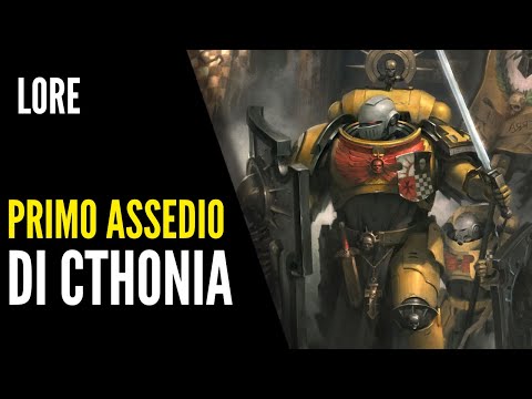 Warhammer 40,000 - LORE ITA #64 - The First Siege of Cthonia