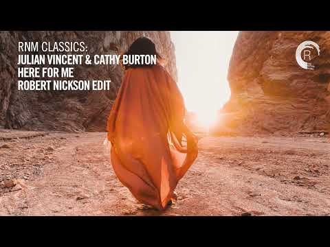 Julian Vincent & Cathy Burton - Here For Me (Robert Nickson Edit) [VOCAL TRANCE CLASSIC]