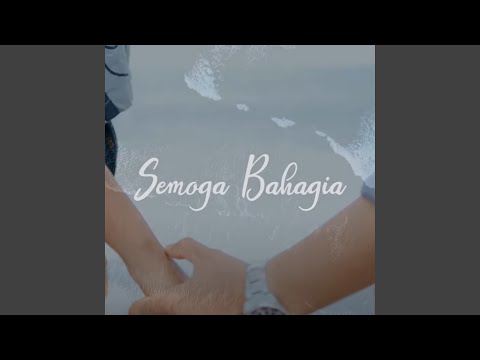 Semoga Bahagia