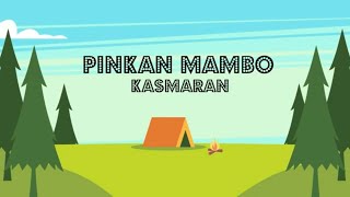 Download lagu Pinkan Mambo - Kasmaran (Lyric Video) mp3