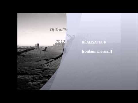 dj souliix  summer mix part 3