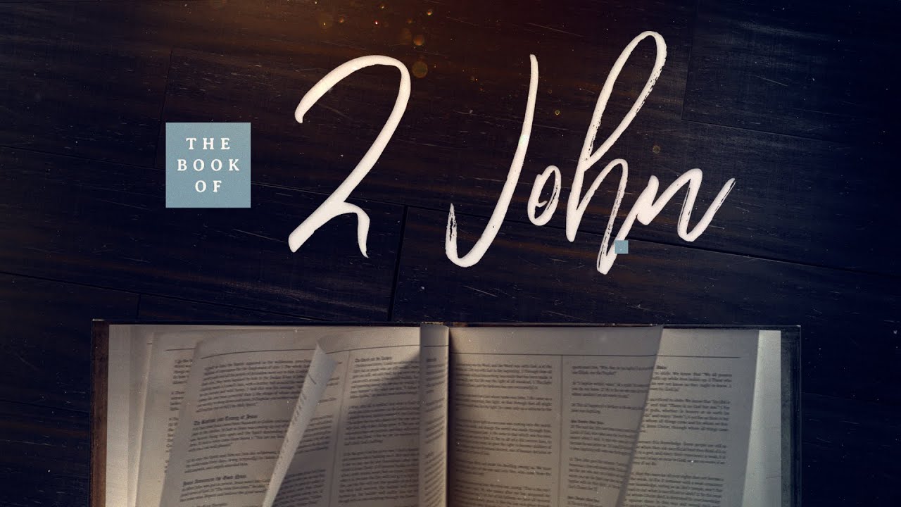 Short Books of the Bible: 2 John