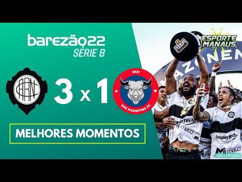 Rio Negro 3x1 Parintins FC