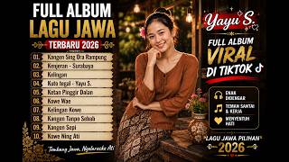 Download lagu FULL ALBUM YAYU S FEAT INTAN SAVITRI 🎤 Playlist Lagu Jawa Viral 2026 Teman Kerja & Santai mp3 Download lagu FULL ALBUM YAYU S FEAT INTAN SAVITRI 🎤 Playlist Lagu Jawa Viral 2026 Teman Kerja & Santai mp3