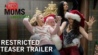 Video trailer för A Bad Moms Christmas | Restricted Teaser Trailer | Own it Now on Digital HD, Blu-ray™ & DVD