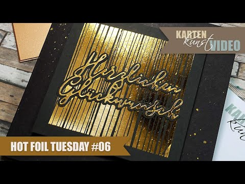 Karten-Kunst Hot Foil Tuesday #06 - Negativ foliert