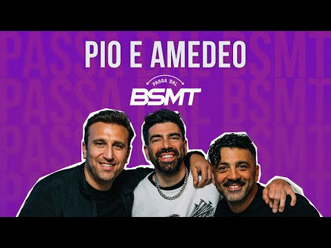 CI CHIUDONO IL PODCAST! 🚫 PIO E AMEDEO passano dal BSMT!