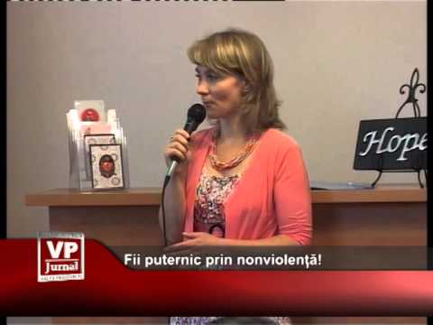Fii puternic prin nonviolență!