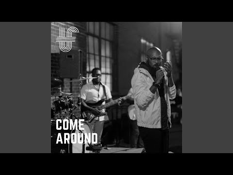 Come Around