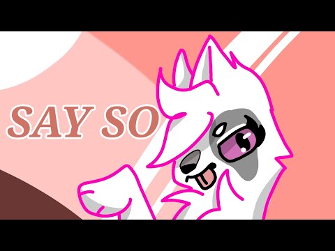 SAY SO || animation meme #flipaclip