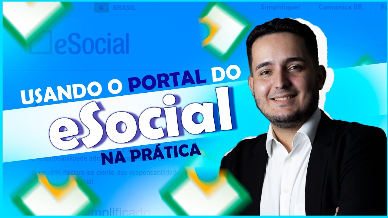 Usando o portal do eSocial na PRÁTICA e eSocial para iniciantes