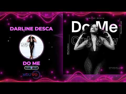 DARLINE DESCA- DO ME