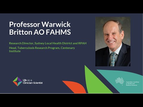 Professor Warwick Britton: What is a clinician-scientist?
