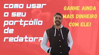 Como Ganhar Dinheiro com o seu Portfólio de Redator Freelancer