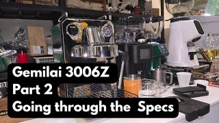 Gemilai 3006Z | Part 2 | Going through the Specs