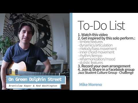 MIKE MORENO - On Green Dolphin Street - Guitar challenge SEASON 2/Jazz Student Culture.com
