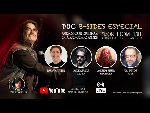 DOC B-SIDES LIVE #18 : AMIGOS QUE DIVIDIRAM O PALCO COM O ANDRE