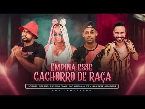 Bumbum de raça  - Jhunior Hembert, Rayssa dias, Mc Troinha tr e Josuél Felip