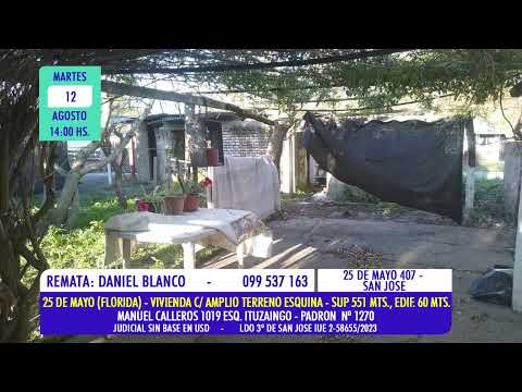 Daniel Blanco remate judicial vivienda en 25 de Mayo (Florida)