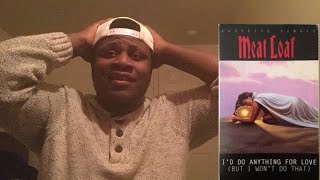 Meat Loaf - I&#39;d Do Anything for Love (But I Won&#39;t Do That) - [HD Audio] Long Version -  Reaction